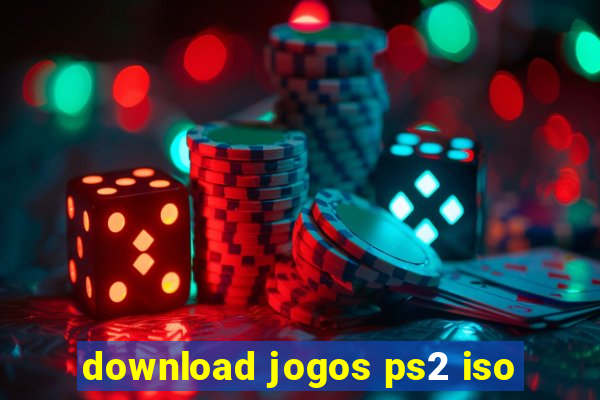 download jogos ps2 iso